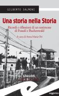 Ebook Una storia nella Storia di Gilberto Salmoni edito da Fratelli Frilli Editori