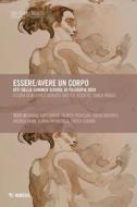 Ebook Essere/avere un corpo di AA. VV. edito da Mimesis Edizioni
