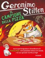 Ebook Il campione della pizza di Stilton Geronimo edito da Piemme