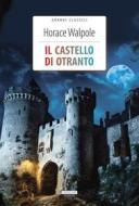 Ebook Il castello di Otranto di Horace Walpole edito da Crescere