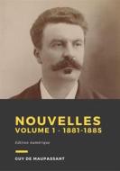 Ebook Nouvelles, volume 1 di Guy de Maupassant edito da Librofilio