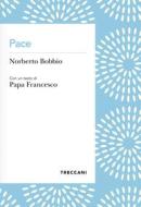 Ebook Pace di Bobbio Norberto edito da Treccani