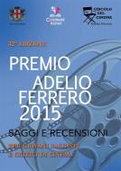 Ebook Saggi e recensioni del 32° Premio Ferrero di AA. VV. edito da Edizioni Falsopiano