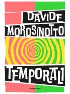 Ebook Temporali di Davide Morosinotto edito da Camelozampa