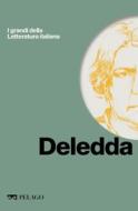 Ebook Deledda di Manca Dino, AA.VV. edito da Pelago