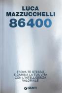Ebook 86400 di Mazzucchelli Luca edito da Giunti Psychometrics