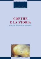Ebook Goethe e la storia di Leonardo Pica Ciamarra edito da Liguori Editore