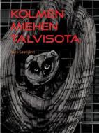 Ebook Kolmen miehen Talvisota di Aulis Saarijärvi edito da Books on Demand