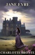 Ebook Jane Eyre(Illustrated) di Charlotte Bronte edito da Micheal Smith