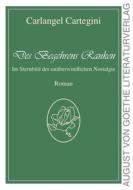 Ebook Des Begehrens Ranken di Carlangel Cartegini edito da Frankfurter Literaturverlag