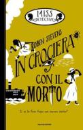 Ebook Miss Detective - 9. In crociera con il morto di Stevens Robin edito da Mondadori