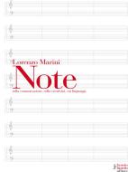 Ebook Note di Lorenzo Marini edito da Fausto Lupetti Editore