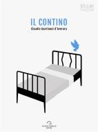 Ebook Il Contino di Claudio Guerinoni d’Averara edito da Antonio Tombolini Editore