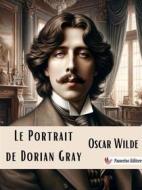 Ebook Le Portrait  de Dorian Gray di Oscar Wilde edito da Passerino
