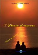 Ebook Storie d'amore di Salvatore florindo Brindisi edito da Cerebro Editore