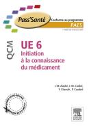 Ebook UE 6 - Initiation à la connaissance du médicament - QCM di Jean-Marc Aiache, Pascal Coudert, Jean-Michel Cardot, Yahia Cherrah, Alain Dufour edito da Elsevier Masson