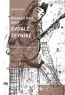 Ebook Evdale zeynike di Ahmet Aras edito da Evrensel Bas?m Yay?n