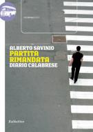 Ebook Partita rimandata di Alberto Savinio edito da Rubbettino Editore