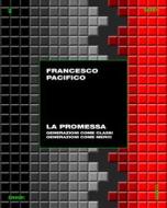 Ebook La promessa di Pacifico Francesco edito da Einaudi