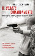 Ebook Il quarto comandamento di Barra Francesca edito da Rizzoli