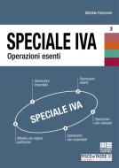 Ebook Speciale Iva - Operazioni esenti di Matilde Fiammelli edito da Fisco e Tasse