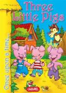 Ebook Three Little Pigs di Charles Perrault, Jesús Lopez Pastor, Once Upon a Time edito da Caramel