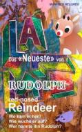 Ebook Das Neueste von Rudolph di Manfred Hellweg edito da Books on Demand