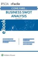 Ebook Business swot analysis di Sara Giussani edito da Ipsoa