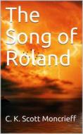 Ebook The Song of Roland di C. K. Scott Moncrieff (Translator) edito da iOnlineShopping.com