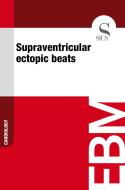 Ebook Supraventricular Ectopic Beats di Sics Editore edito da SICS