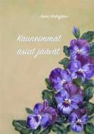 Ebook Kauneimmat asiat jäävät di Jenni Virkajärvi edito da Books on Demand