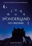 Ebook Wonderland di Luna Da Cruz edito da Books on Demand