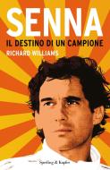 Ebook Senna di Williams Richard edito da Sperling & Kupfer