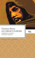 Ebook Gli eroici furori di Bruno Giordano edito da BUR