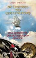 Ebook Die Legenden des Wolkenreiches di Carina Raedlein edito da Books on Demand