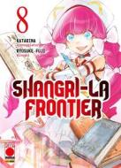 Ebook Shangri-La Frontier 8 di Katarina, Ryosuke Fuji edito da Panini Planet Manga