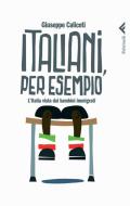 Ebook Italiani, per esempio di Giuseppe Caliceti edito da Feltrinelli Editore