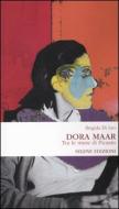 Ebook Dora Maar. Tra le muse di Picasso di Leo Brigida Di edito da Selene Edizioni