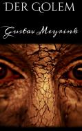 Ebook Der Golem di Gustav Meyrink edito da Gustav Meyrink