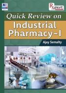 Ebook Quick Review on Industrial Pharmacy-1 di Ajay Semalty edito da PHARMAMED PRESS