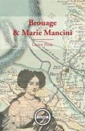 Ebook Brouage et Marie Mancini di Lucien Plédy edito da CLAAE