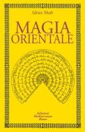 Ebook Magia orientale di Idries Shah edito da Edizioni Mediterranee