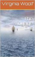 Ebook The Voyage Out di Virginia Woolf edito da iOnlineShopping.com