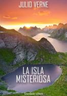 Ebook La isla Misteriosa di Julio Verne edito da Greenbooks Editore