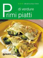 Ebook Primi piatti di verdure di AA.VV. edito da Demetra