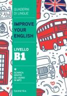 Ebook Improve your English. Livello B1 di Griffiths Clive Malcom edito da Demetra