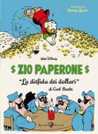 Ebook Zio Paperone - La disfida dei dollari di Barks Carl edito da Rizzoli Lizard