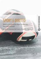 Ebook Sport e diritto di Francesco Dal Canto, Domenico Notaro edito da Pisa University Press