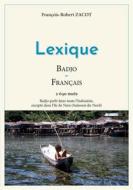 Ebook Lexique Badjo - Français di François-Robert Zacot edito da Books on Demand