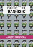 Ebook Portraits de Bangkok di Alexis Thuaux edito da Hikari Editions